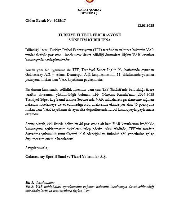 Galatasaray, VAR’a Rağmen İnceleme Yapılmayan 46 Pozisyonun Kayıtlarının Paylaşılması İçin TFF’ye Başvurdu Galatasaray, 2024-2025 sezonunda VAR müdahalelerine rağmen hakem tarafından inceleme yapılmayan