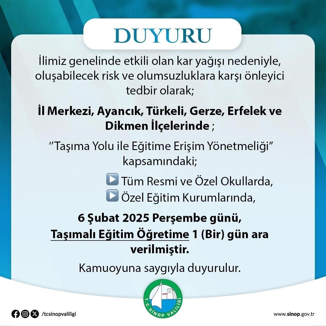 Sinop Valiliği, 6 Şubat 2025 tarihinde, kar yağışı nedeniyle il