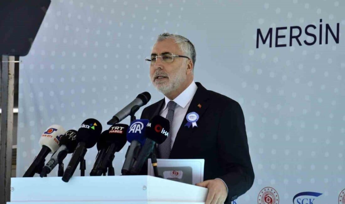 Çalışma ve Sosyal Güvenlik Bakanı Vedat Işıkhan, Mersin’de SGK'nın yeni