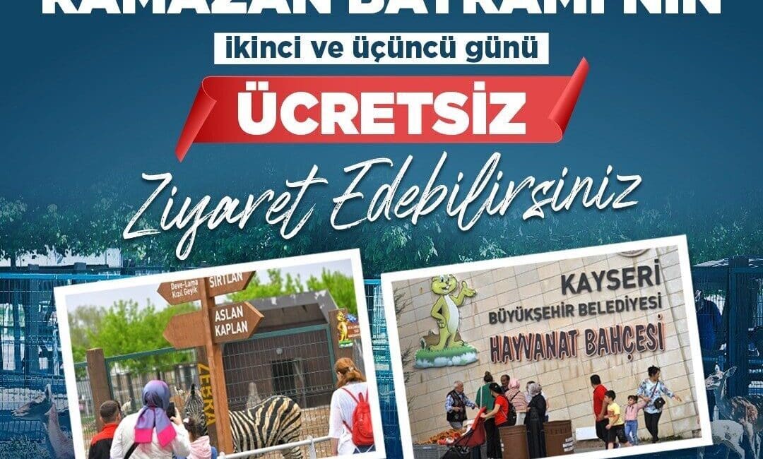 Kayseri Hayvanat Bahçesi, Ramazan Bayramı’nın İkinci ve Üçüncü Günlerinde Ziyaretçilerini Ücretsiz Ağırlayacak Kayseri Büyükşehir Belediye Başkanı Dr. Memduh Büyükkılıç, Ramazan Bayramı'nın 2