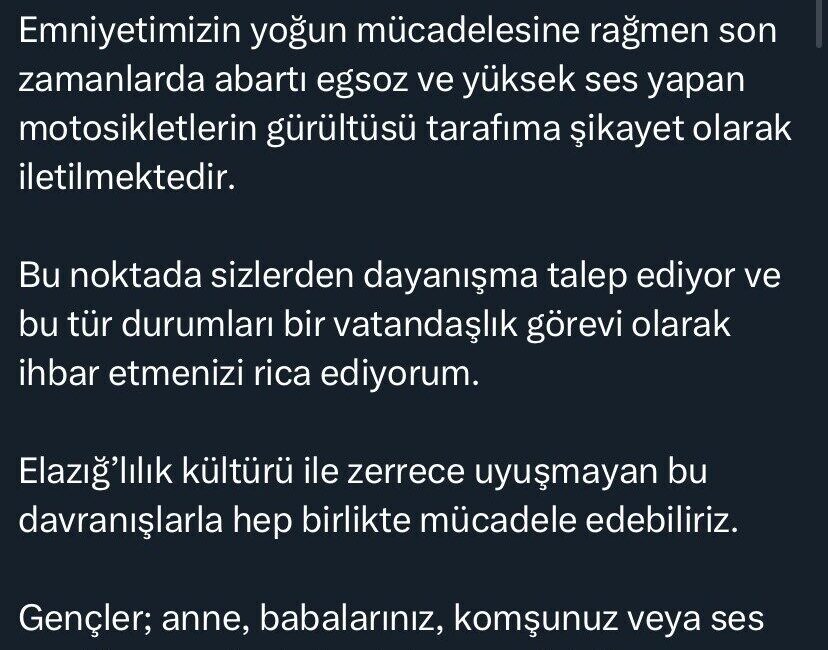 Elazığ Valisi’nden Motosiklet Gürültüsüne Karşı İhbar Çağrısı Elazığ Valisi Numan Hatipoğlu, yüksek sesle çalışan motosikletler hakkında vatandaşları