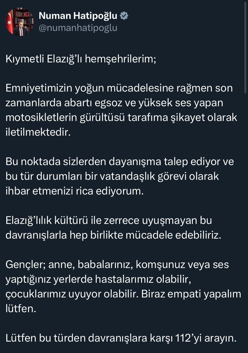 Elazığ Valisi Numan Hatipoğlu, yüksek sesle çalışan motosikletler hakkında vatandaşları