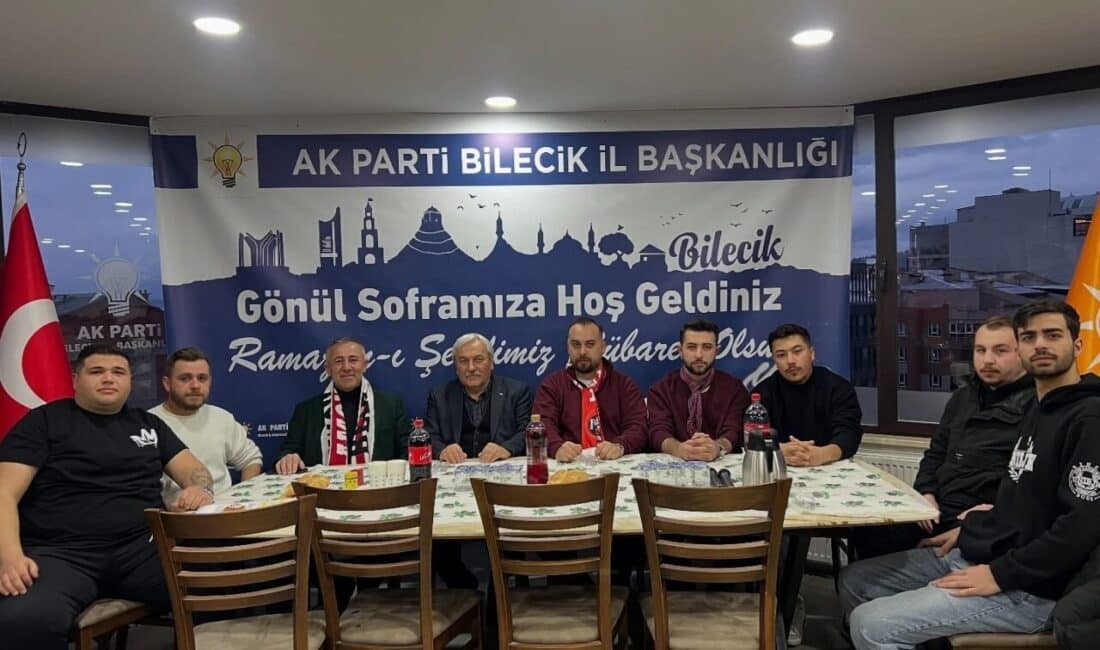 Serkan Yıldırım, Ramazan’da Taraftar Gruplarını İftar Sofrasında Buluşturdu AK Parti Bilecik İl Başkanı Serkan Yıldırım, Ramazan'ın birlik duygusunu