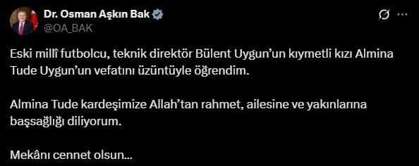 Bakan Bak’tan Bülent Uygun’un Kızı Almina Tude için Taziye Mesajı Gençlik ve Spor Bakanı Osman Aşkın Bak, Teknik Direktör Bülent