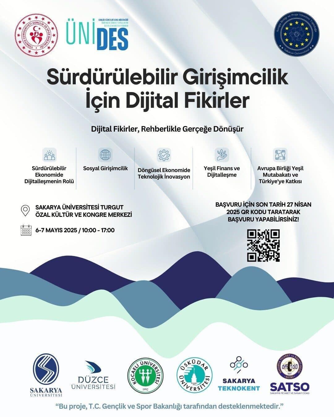 Sakarya Üniversitesi, 6-7 Mayıs 2025 tarihlerinde "Sürdürülebilir Girişimcilik İçin Dijital