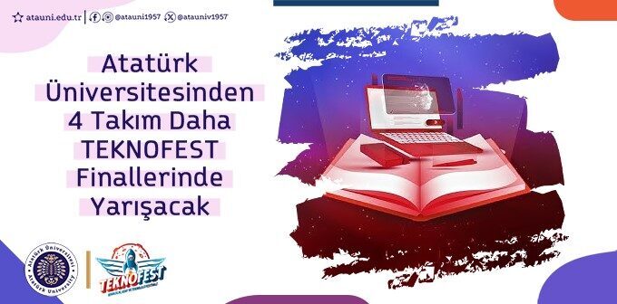 Atatürk Üniversitesi, 2025 TEKNOFEST'te finale kalan 8 takım ile 91