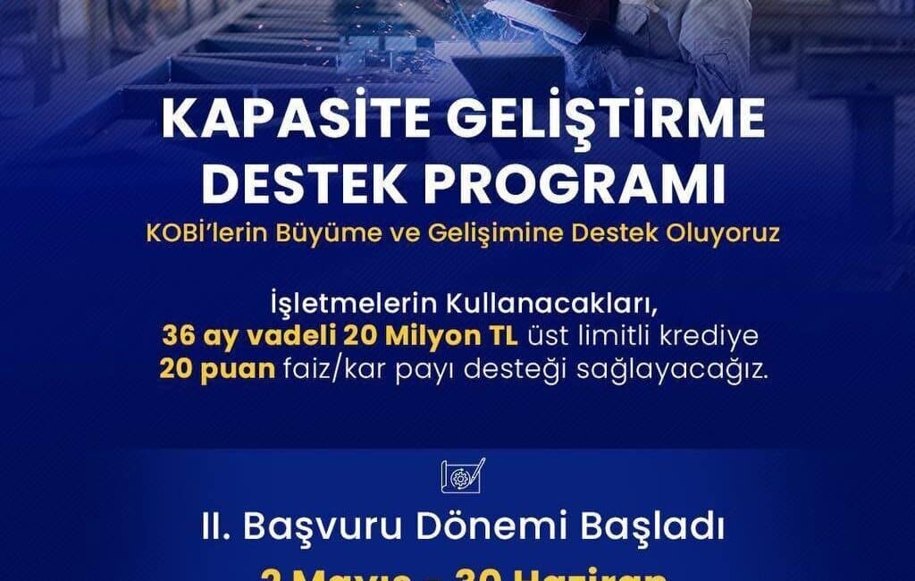 Sanayi ve Teknoloji Bakanı Mehmet Fatih Kacır, KOSGEB Kapasite Geliştirme