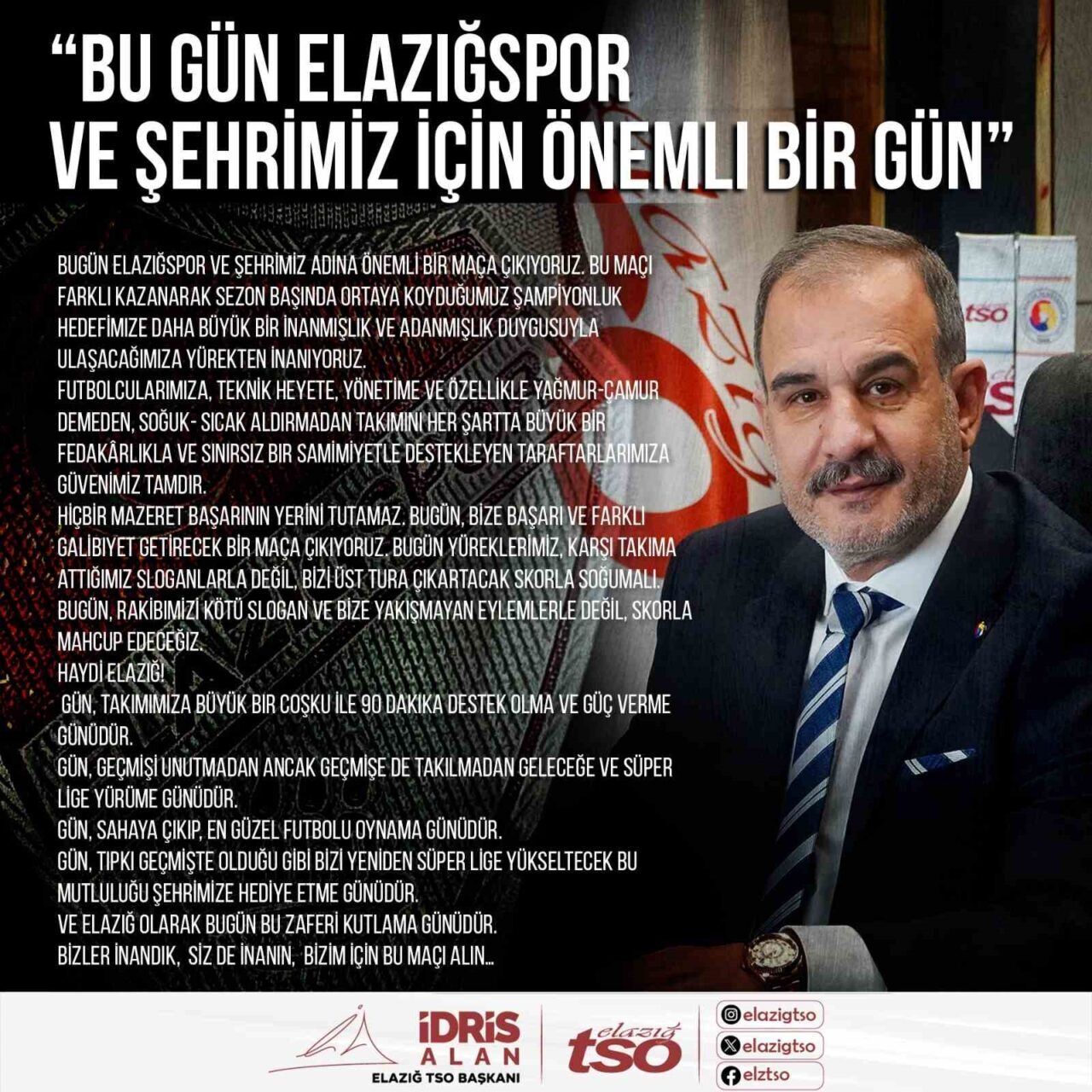Elazığ Ticaret ve Sanayi Odası Başkanı İdris Alan, Çimentaş Elazığspor'un