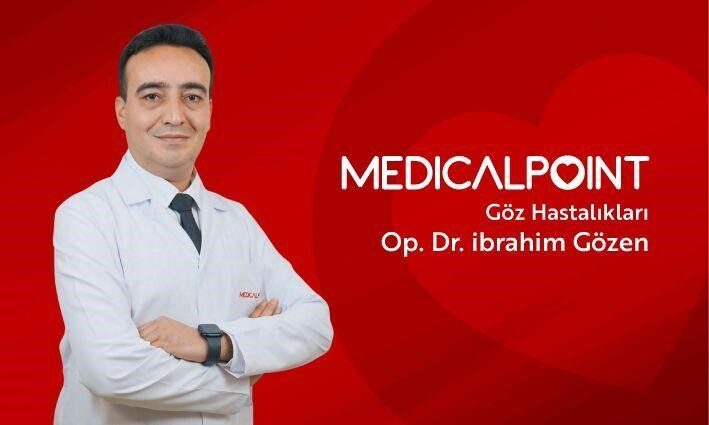 Göz Sağlığı Uzmanı Op. Dr. İbrahim Gözen, Medical Point Gaziantep Hastanesi’nde Hasta Kabulüne Başladı Medical Point Gaziantep Hastanesi, Göz Sağlığı ve Hastalıkları Uzmanı Op.