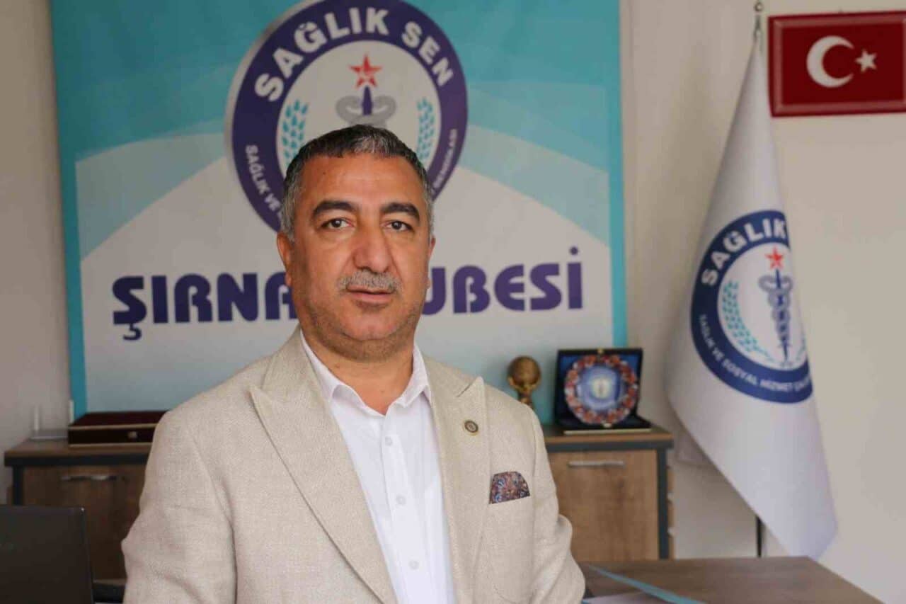 Sağlık-Sen Şırnak Şube Başkanı Sabgatullah Anmal, Şırnak'ta sağlık hizmetinin aksadığını