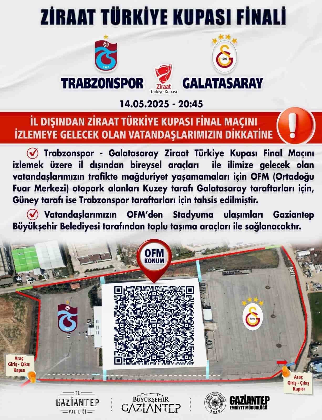 Gaziantep’teki Ziraat Türkiye Kupası finalinde, Galatasaray ve Trabzonspor taraftarları için