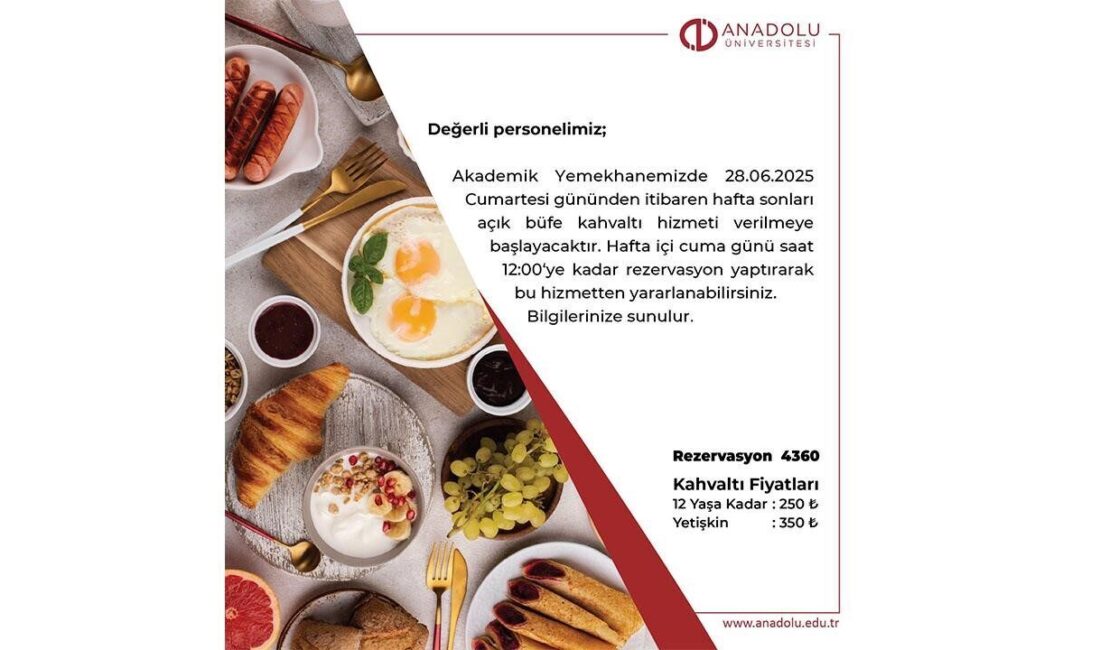 Anadolu Üniversitesi, personelin motivasyonunu artırmak için hafta sonları açık büfe