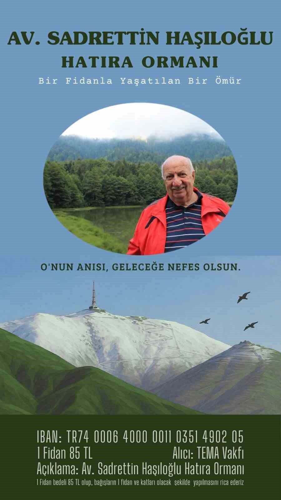 Erzurum Barosu'nun en kıdemli üyesi Avukat Sadrettin Haşıloğlu'nun hatırası için
