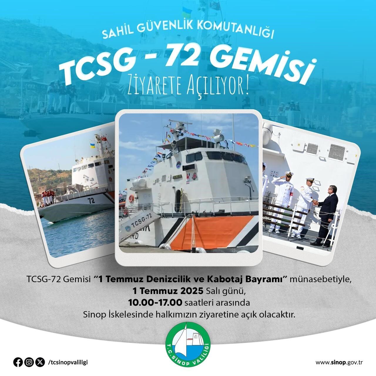 Sinop'taki Sahil Güvenlik Komutanlığı'na ait TCSG-72 Gemisi, "1 Temmuz Denizcilik