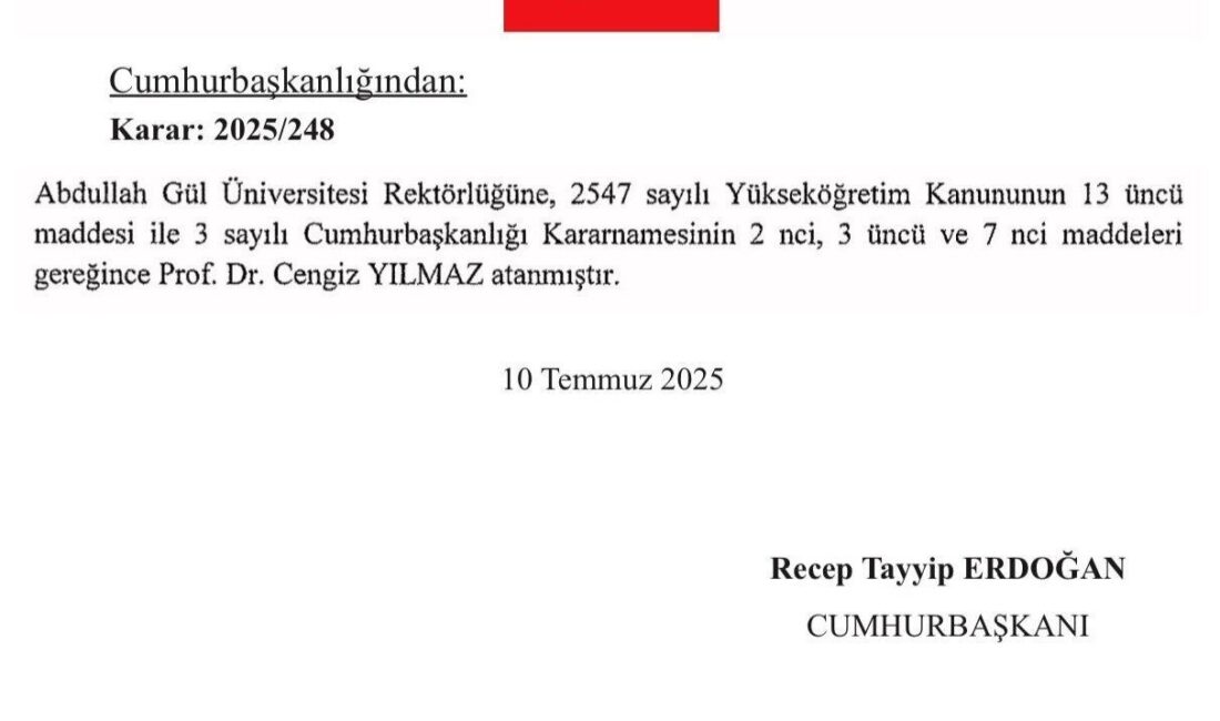 Abdullah Gül Üniversitesi'nin rektörlüğüne, Prof. Dr. Cengiz Yılmaz, yayımlanan Cumhurbaşkanı
