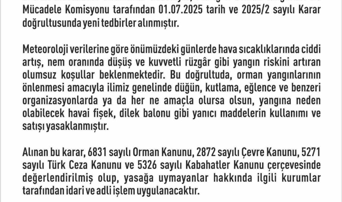 Elazığ Valiliği, artan yangın tehlikesi nedeniyle havai fişek ve dilek