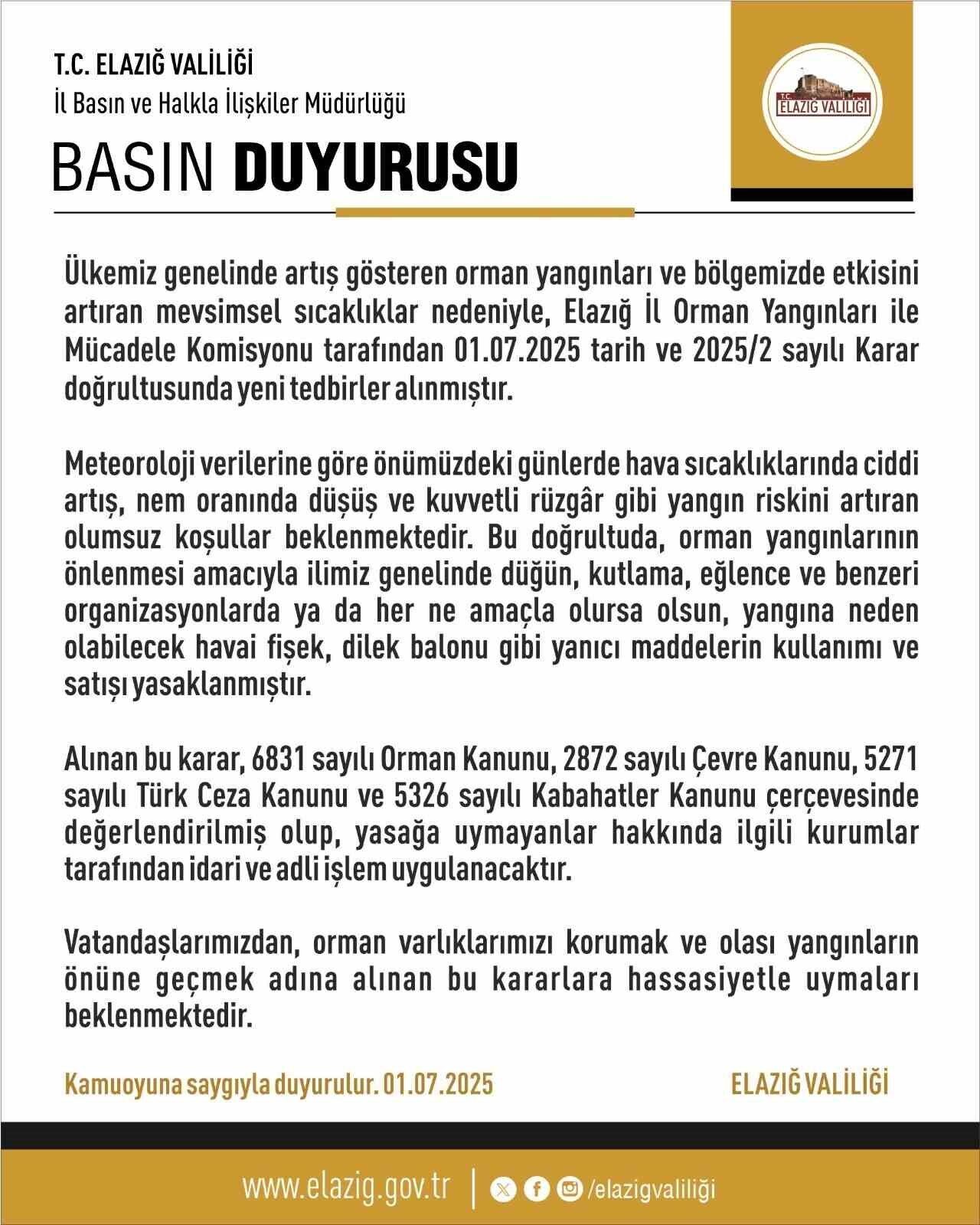 Elazığ Valiliği, artan yangın tehlikesi nedeniyle havai fişek ve dilek