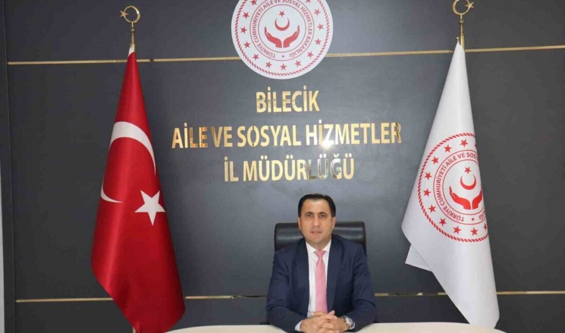 Bilecik Aile ve Sosyal Hizmetler İl Müdürü İlkay Türkoğlu, bakanlık