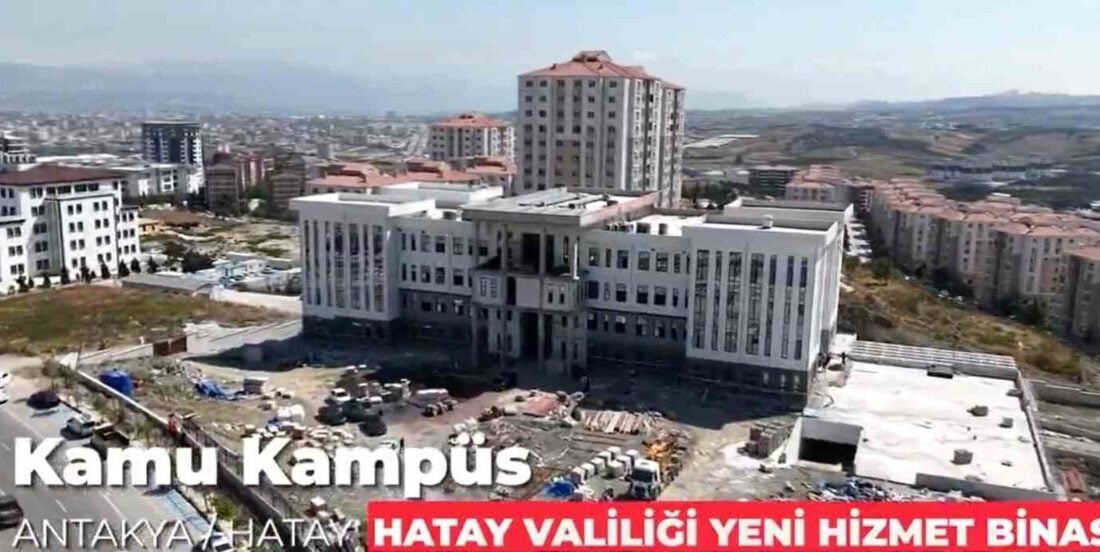 Hatay'da depremde yıkılan valilik binasının yenisi için inşaat çalışmaları devam
