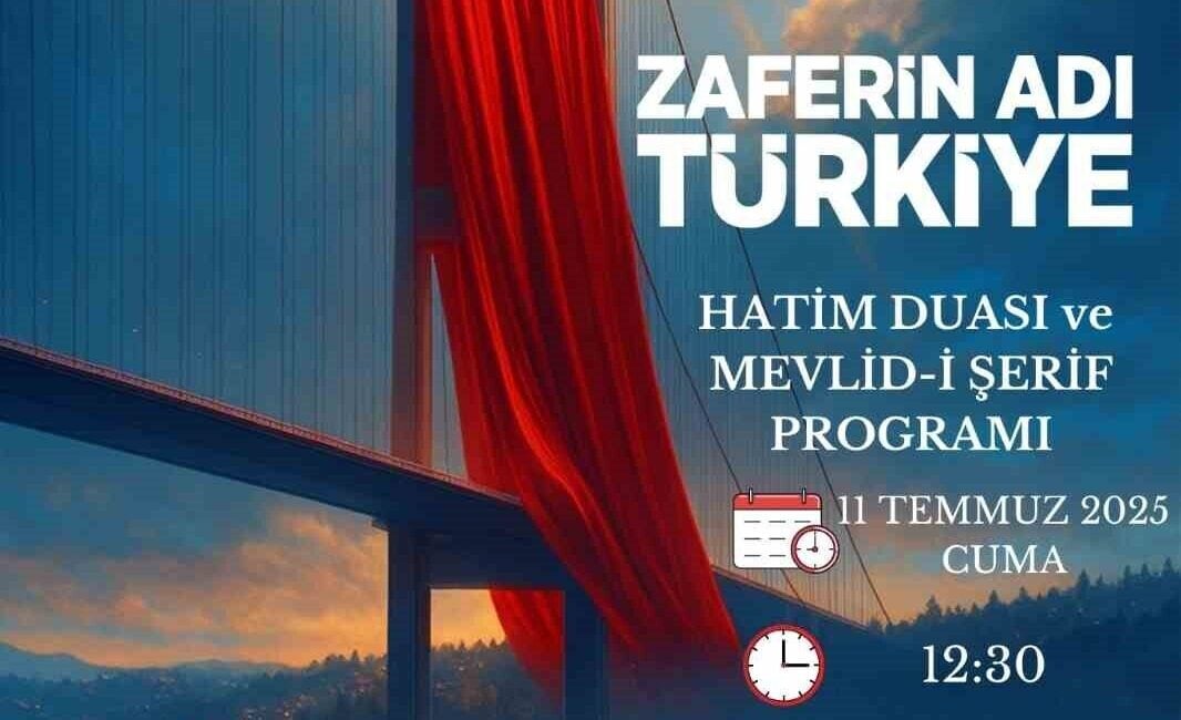 Köyceğiz ilçesinde 11 Temmuz 2025’te düzenlenecek programda, şehitler ve gaziler
