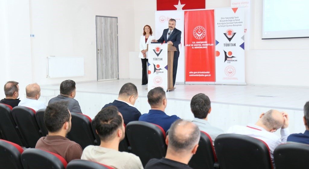 Eskişehir’de düzenlenen 'TÜBİTAK 4008' projesinin yaygınlaştırma toplantısı, zihinsel yetersizliği olan