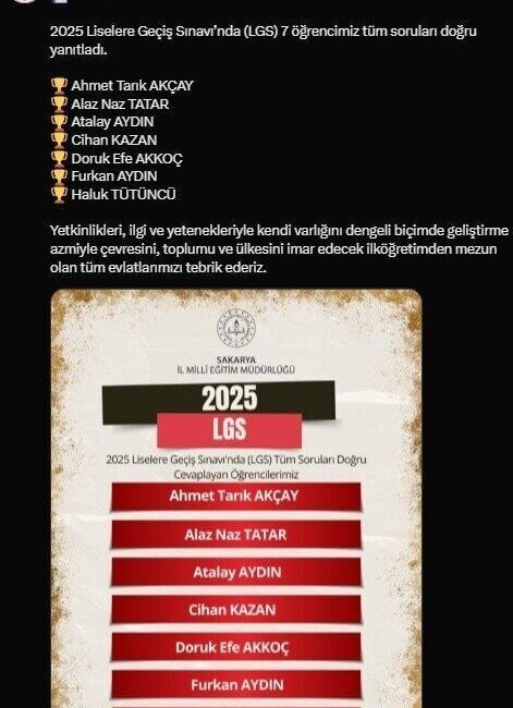15 Haziran'da gerçekleştirilen LGS sınavında Sakarya'dan 7 öğrenci, Ahmet Tarık