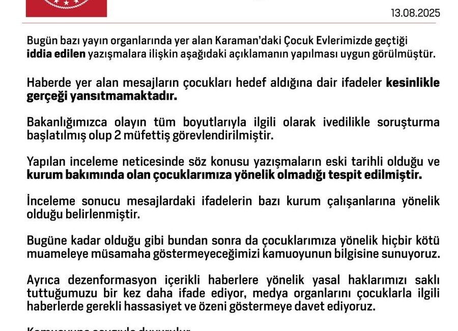 Aile ve Sosyal Hizmetler Bakanlığı, Karaman'daki çocuk evlerinde olduğu iddia