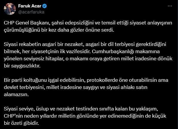 AK Parti Genel Başkan Yardımcısı Faruk Acar, CHP Genel Başkanı