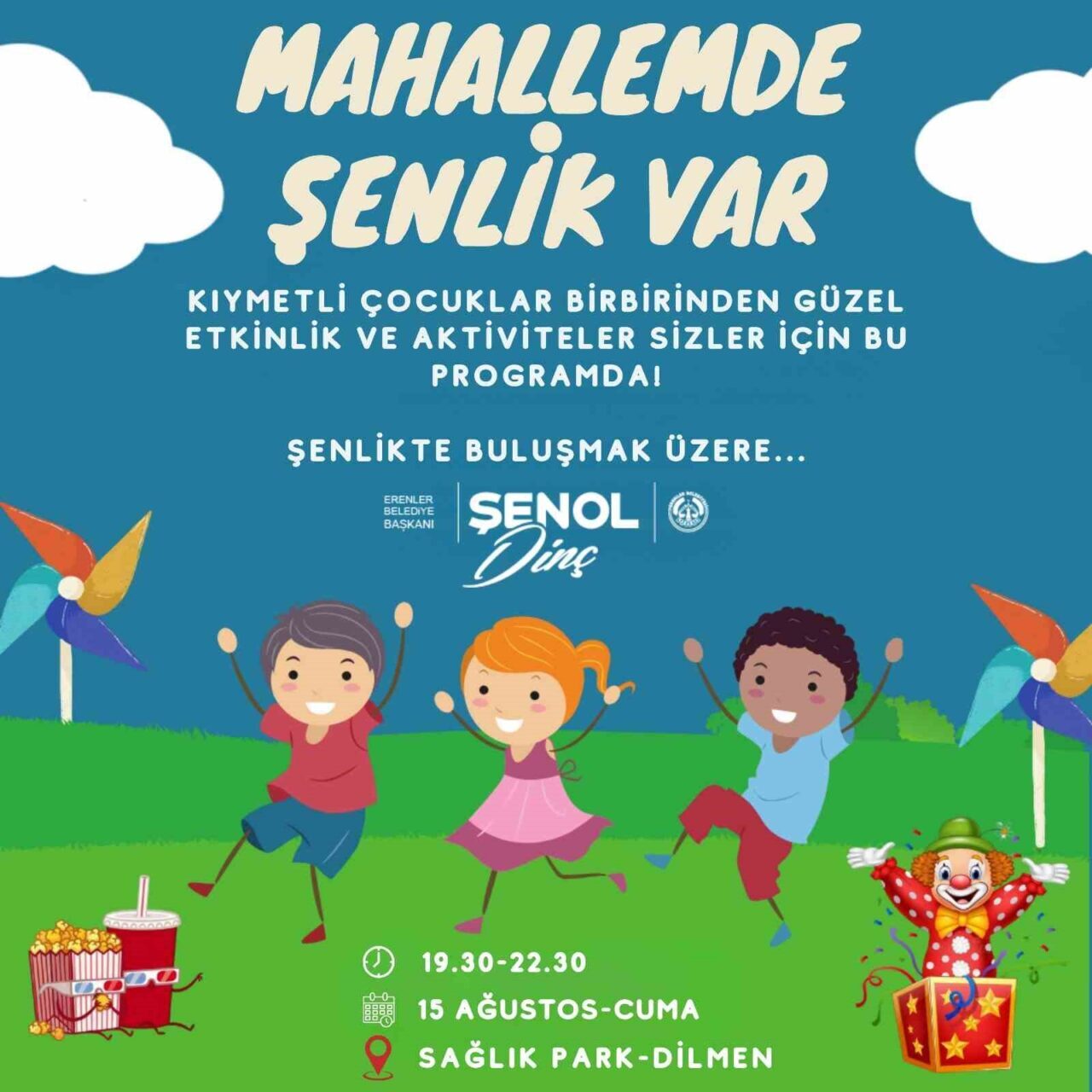 Erenler Belediyesi, çocuklara yönelik "Mahallemde Şenlik Var" etkinliğini 15 Ağustos