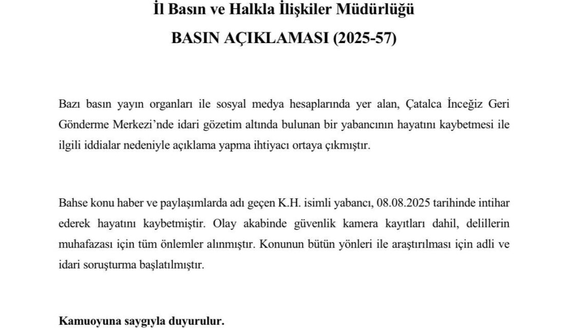 İstanbul Valiliği, Çatalca İnceğiz Geri Gönderme Merkezi’nde hayatını kaybeden K.H.