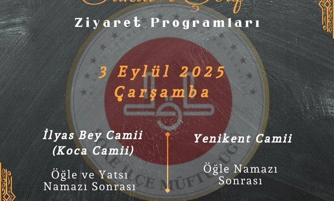Söke İlçe Müftülüğü, Mevlid Kandili kapsamında Sakal-ı Şerif ziyareti düzenleyecek.