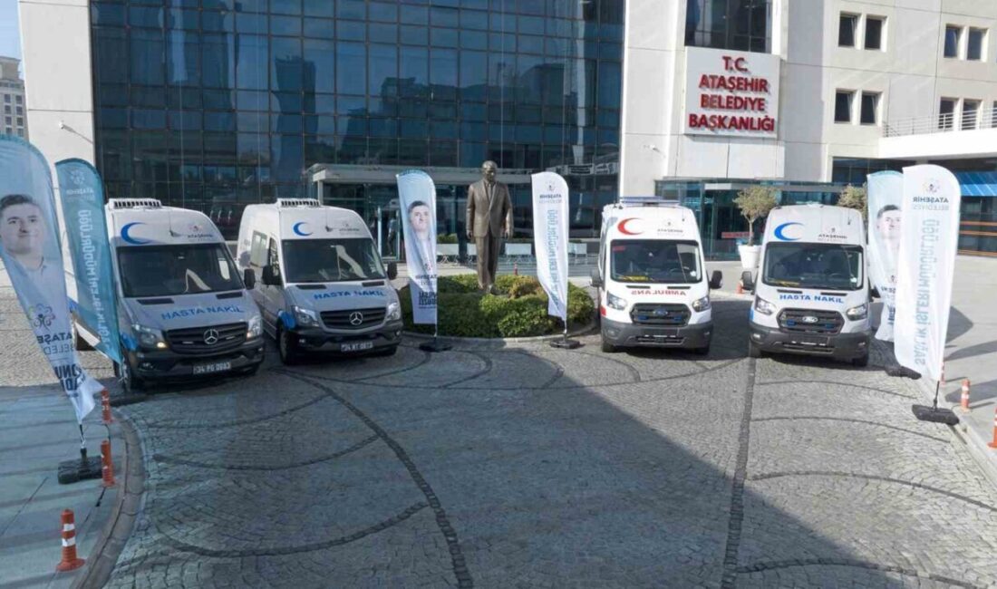 Ataşehir Belediyesi, sağlık hizmetlerini geliştirmek amacıyla hasta nakil araçları ve