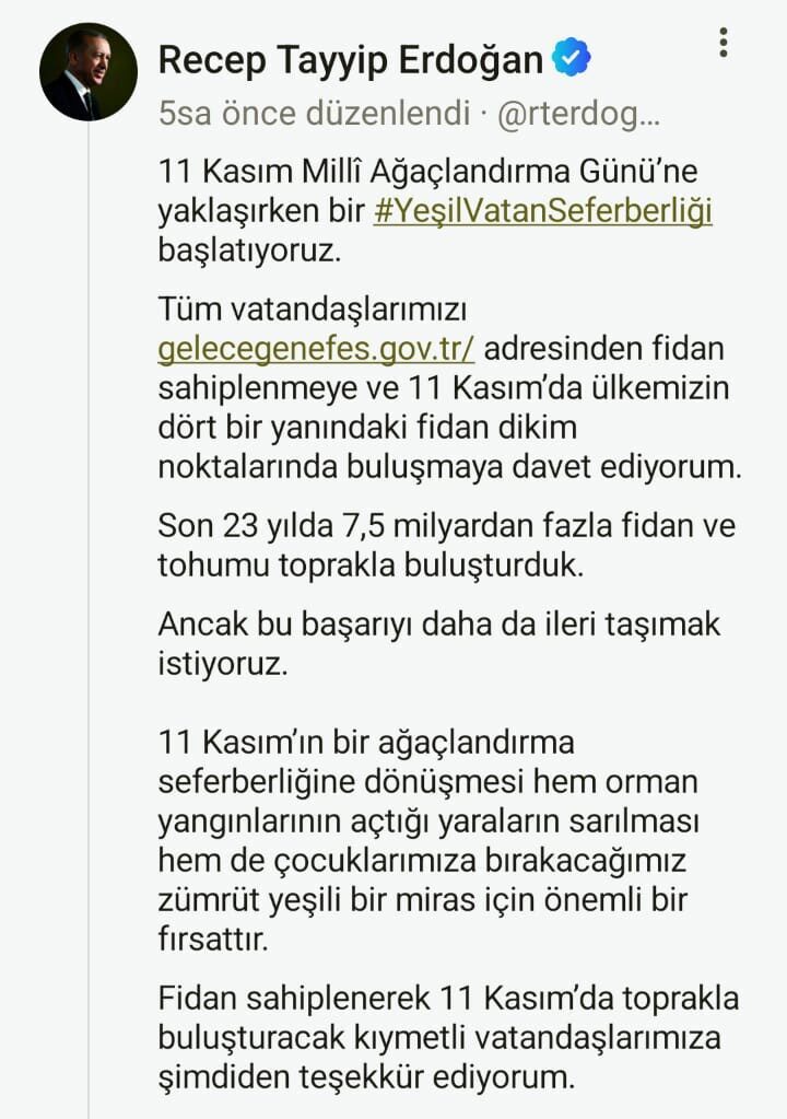 Cumhurbaşkanı Recep Tayyip Erdoğan, 11 Kasım Milli Ağaçlandırma Günü nedeniyle