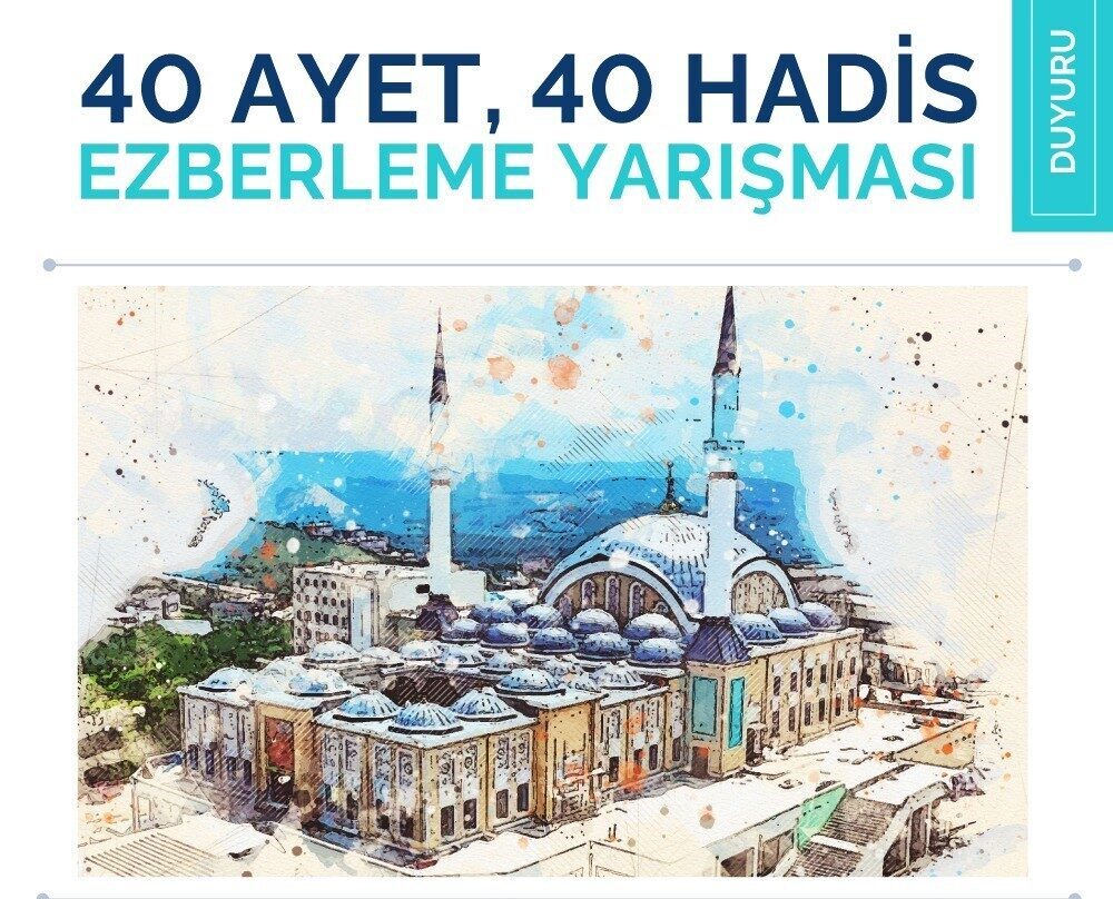 Düzce Üniversitesi İlahiyat Fakültesi, "40 Ayet 40 Hadis Ezberleme Yarışması"