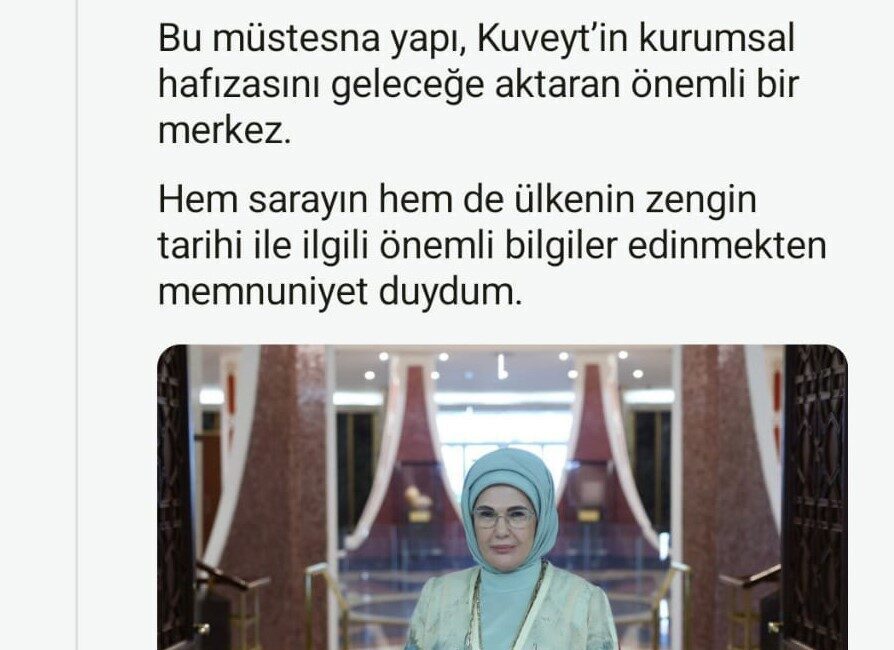 Emine Erdoğan, Kuveyt’te Al-Salam Sarayı Müzesi’ni Ziyaret Etti ve Kültürel Mirası Vurguladı Emine Erdoğan, Kuveyt'teki Al-Salam Sarayı Müzesi'ni ziyaret ederek kültürel mirasın