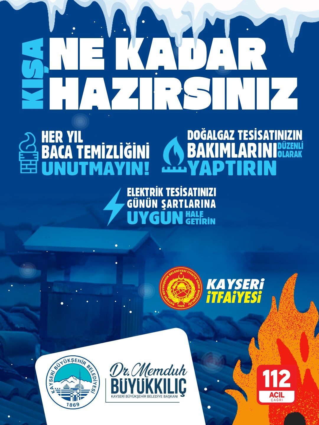 Kayseri Büyükşehir Belediyesi İtfaiye Daire Başkanlığı, yaklaşan kış mevsiminde soba