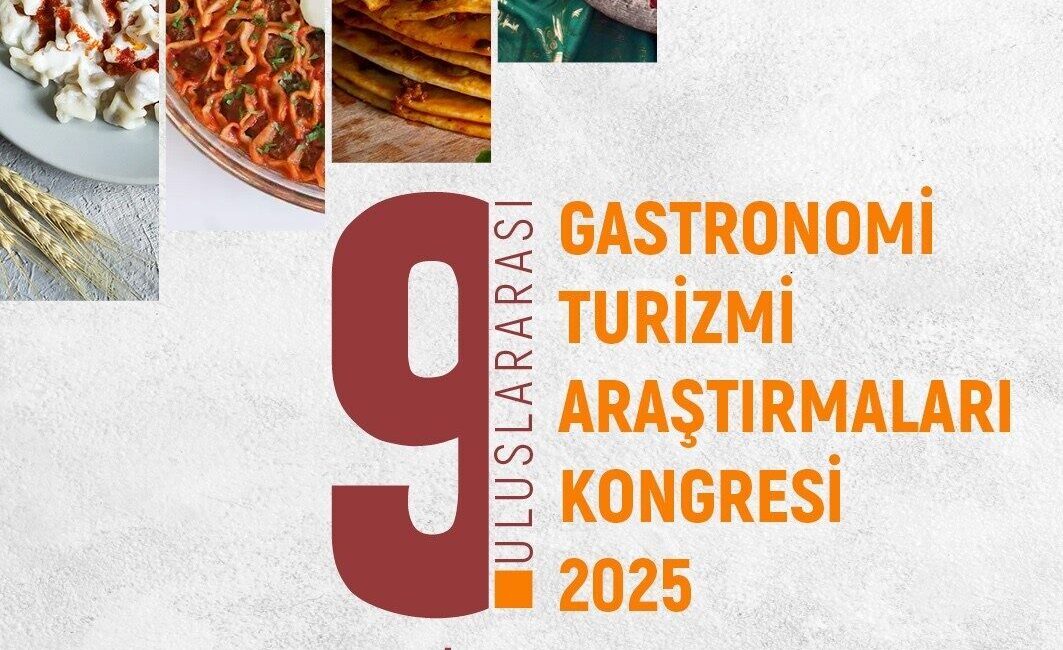 Kayseri Üniversitesi, 9-11 Ekim 2025 tarihlerinde 9. Uluslararası Gastronomi Turizmi
