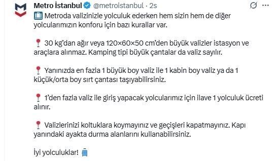 Metro İstanbul, sosyal medya üzerinden yaptığı duyuruda 30 kilogramdan ağır