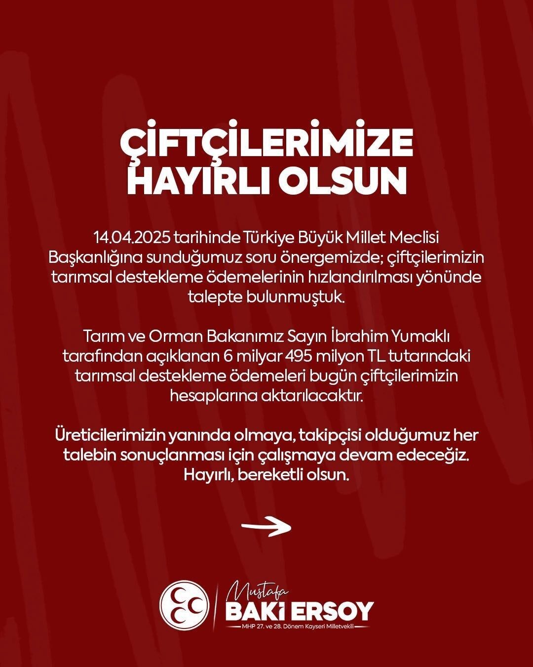 MHP Kayseri Milletvekili Baki Ersoy, sosyal medya üzerinden yaptığı açıklamada