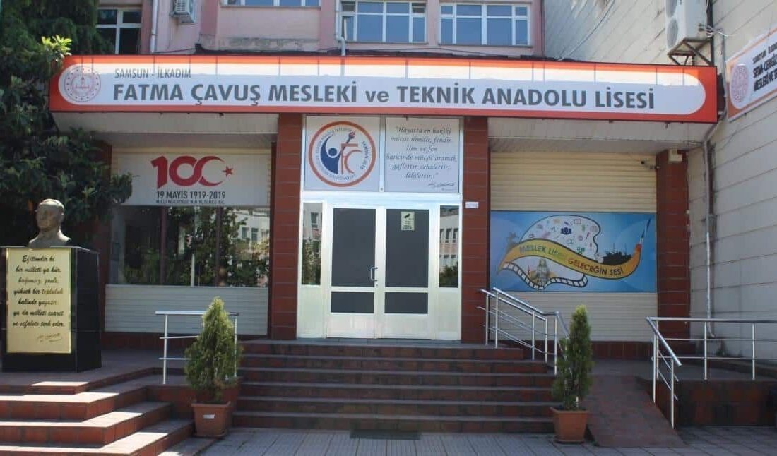 Samsun'un İlkadım ilçesindeki Fatma Çavuş Mesleki ve Teknik Anadolu Lisesi'nde,