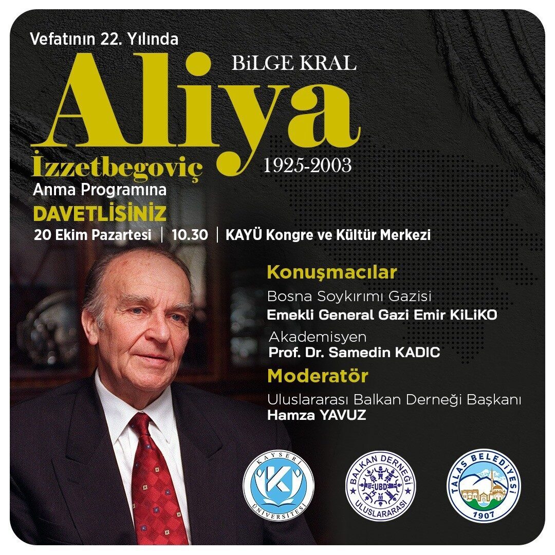 Talas Belediyesi, Aliya İzzetbegoviç'in vefatının 22. yılı anısına 20 Ekim'de