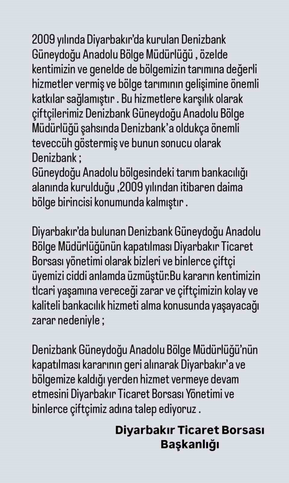 Diyarbakır Ticaret Borsası, Denizbank'ın Güneydoğu Anadolu Bölge Müdürlüğü'nün kapanma kararının