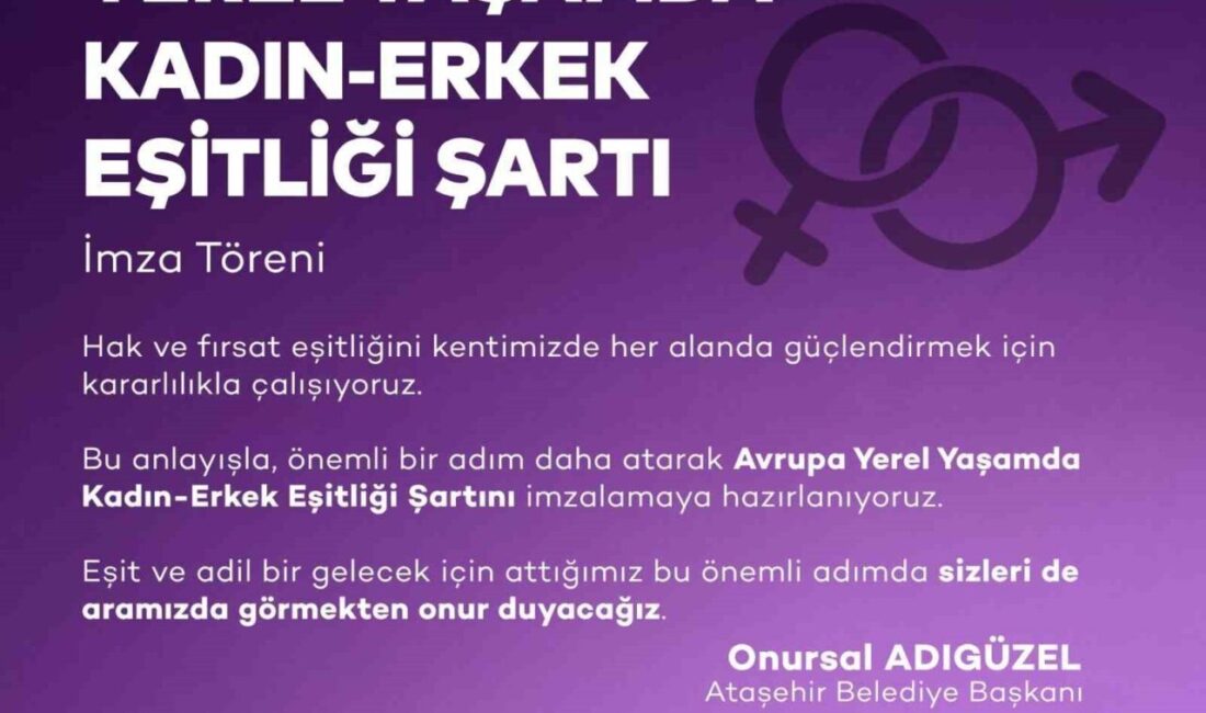 Ataşehir Belediyesi, toplumsal cinsiyet eşitliği çabalarını artırmak amacıyla 24 Kasım’da
