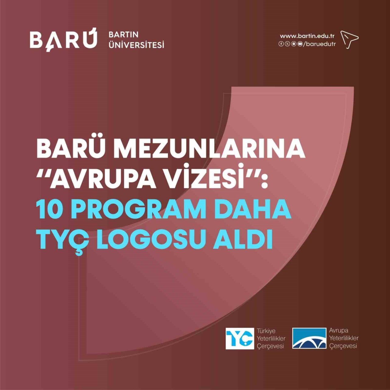 Bartın Üniversitesi, Türkiye Yeterlilikler Çerçevesi (TYÇ) logosunu alarak tanınırlığını artırdığı