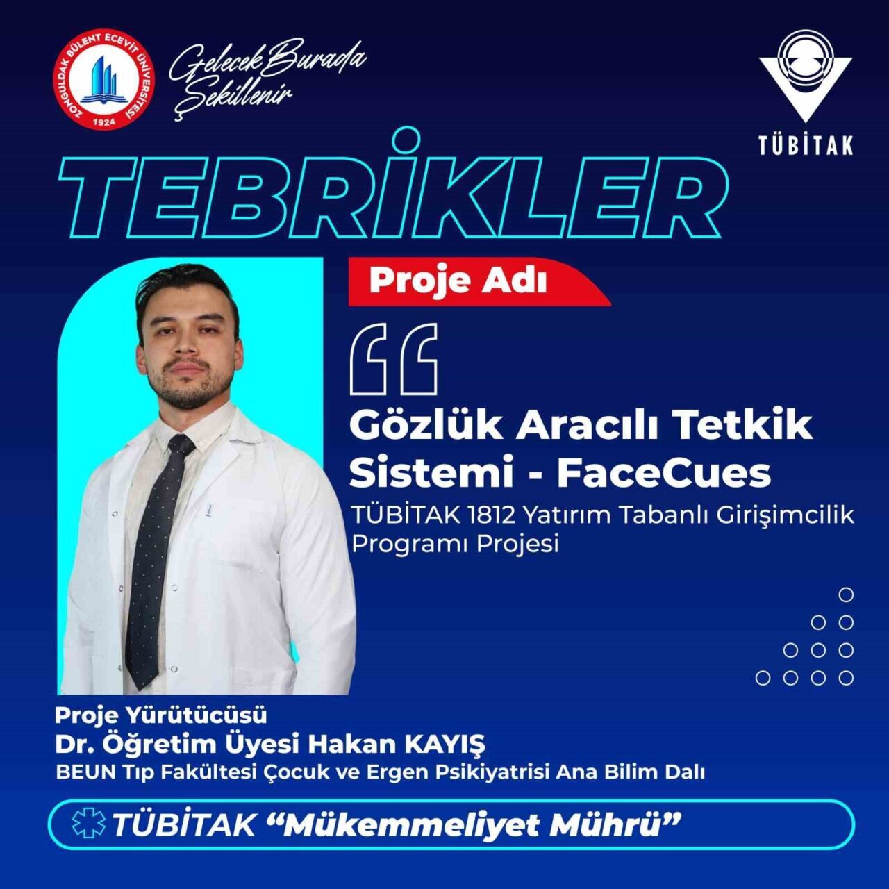Zonguldak Bülent Ecevit Üniversitesi'nden Dr. Hakan Kayış'ın "FaceCues" projesi, TÜBİTAK'ın