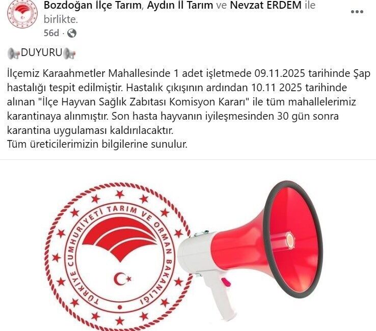 Bozdoğan’da Şap Hastalığı Nedeniyle Mahalleler Karantinaya Alındı Aydın'ın Bozdoğan ilçesinde, 9 Kasım 2025'te Karaahmetler Mahallesi'nde tespit edilen