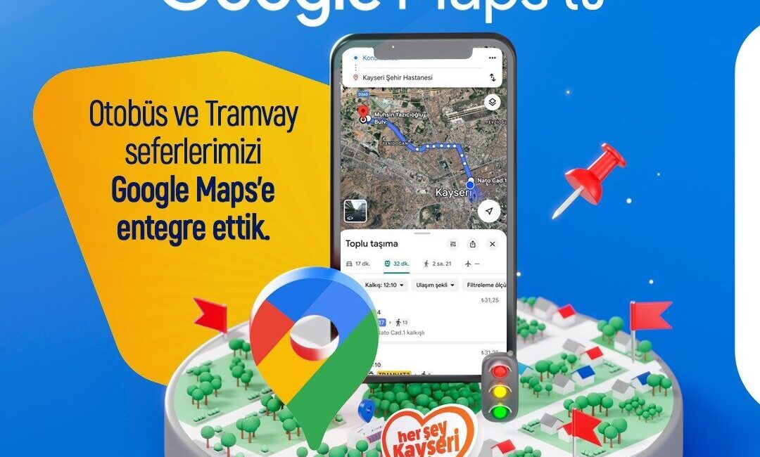 Kayseri’de Toplu Ulaşım Verileri Google Maps Üzerinden Erişilebilir Hale Geldi Kayseri Büyükşehir Belediyesi, Akıllı Şehir Kayseri projesi çerçevesinde toplu ulaşım