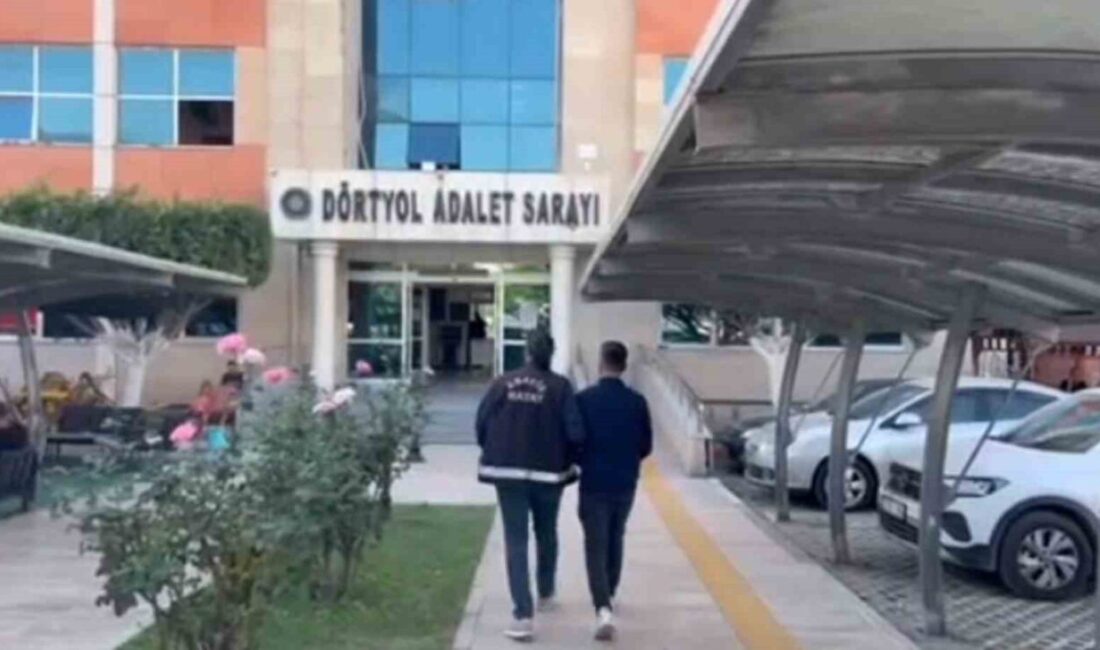 Hatay’ın Dörtyol ilçesinde, silahlı yağma suçundan toplam 21 yıl 8