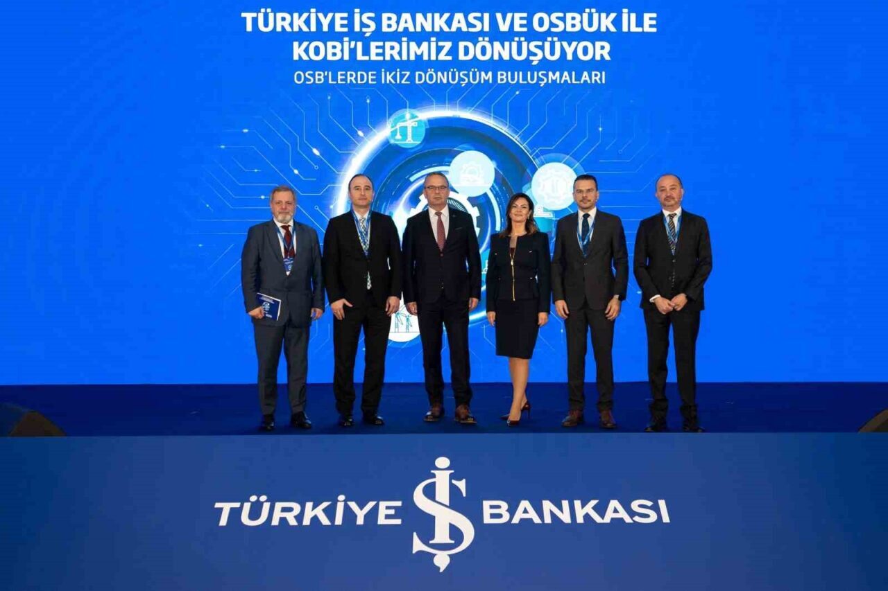 İş Bankası ve OSBÜK iş birliğiyle düzenlenen "OSB'lerde İkiz Dönüşüm