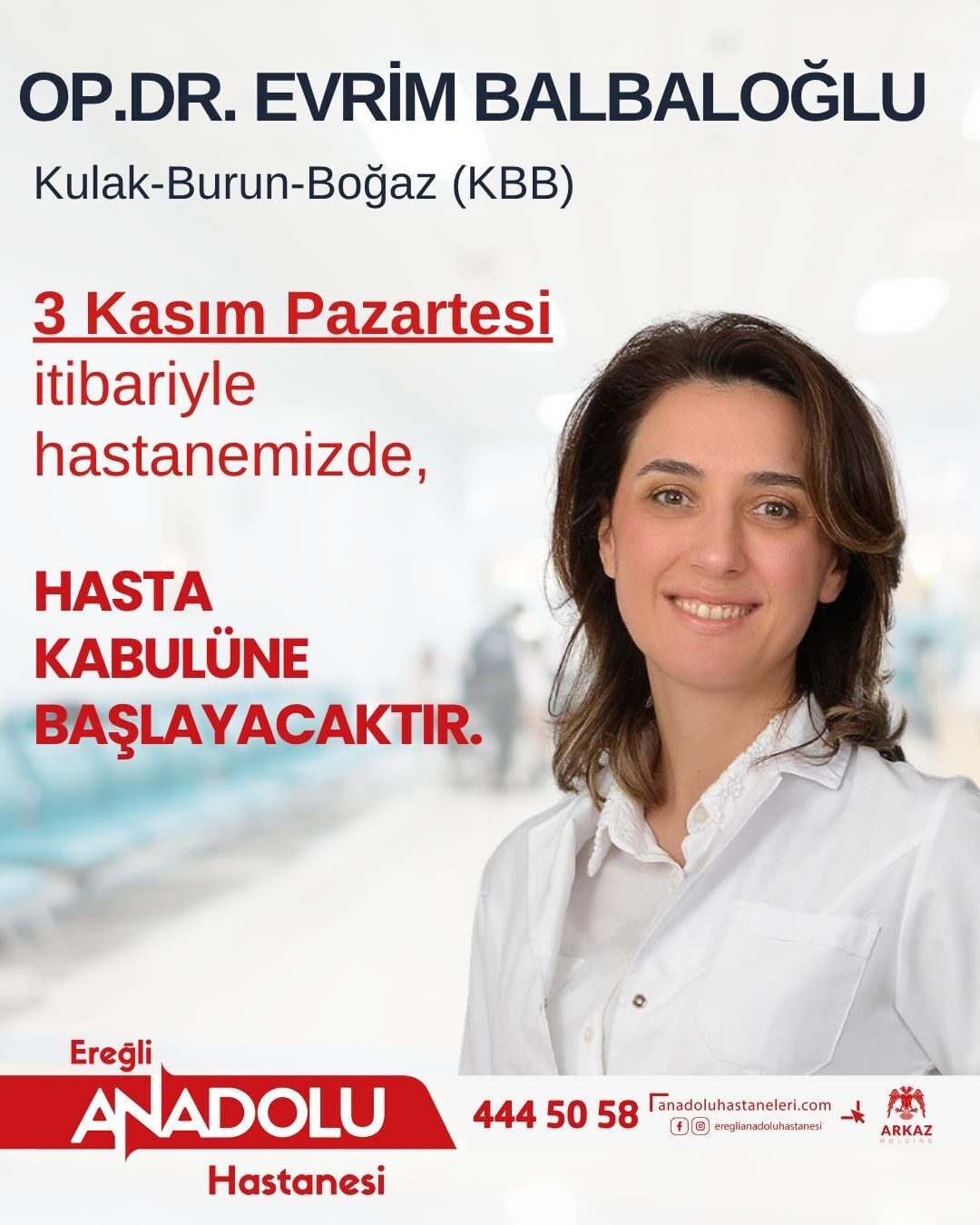 Op. Dr. Evrim Balbalıoğlu, Zonguldak'ın Ereğli ilçesindeki Özel Anadolu Hastanesi'nde